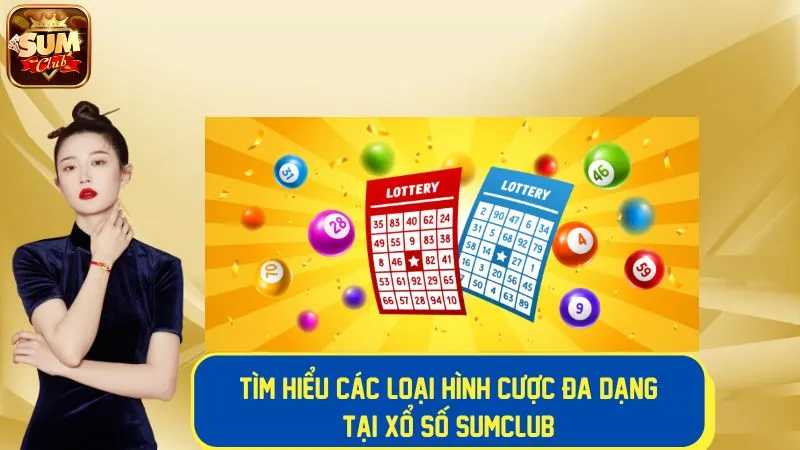 Các loại hình cược xổ số trực tuyến đa dạng