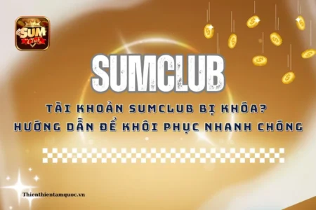 tài khoản sumclub bị khóa